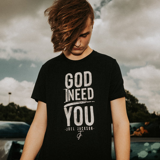 God I Need You Black T Men's